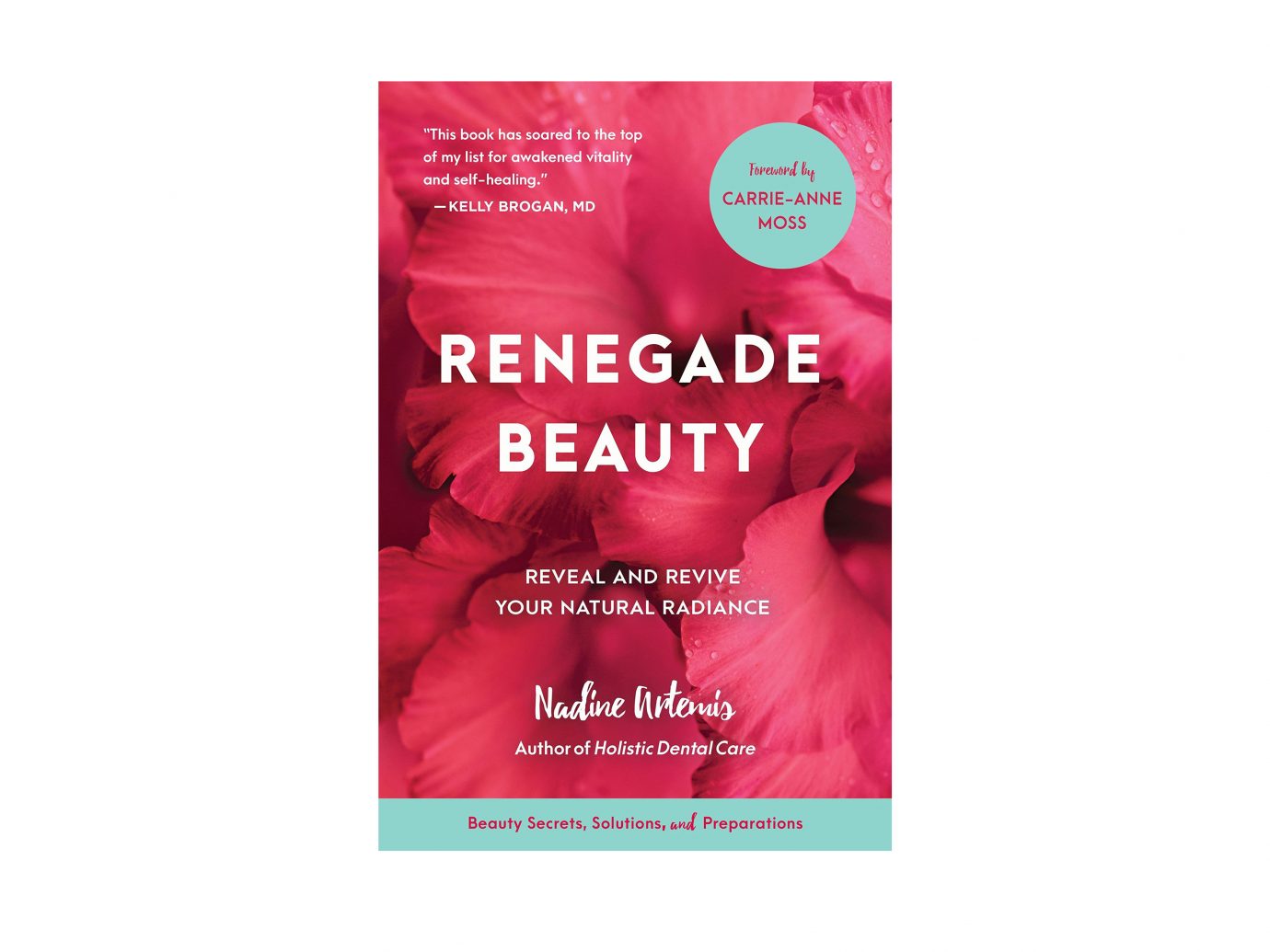 Renegade Beauty by Nadine Artemis